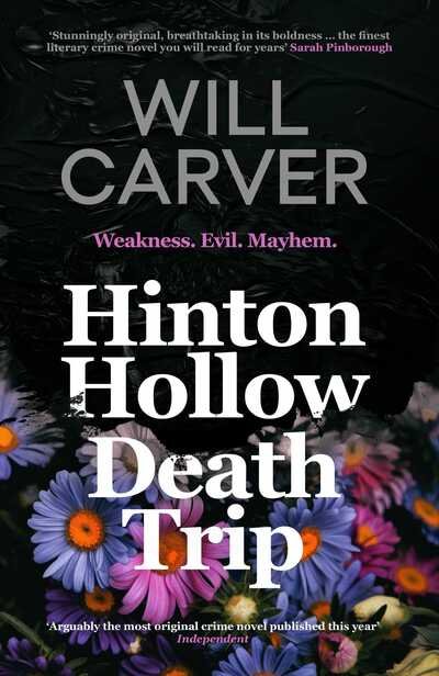 Cover for Will Carver · Hinton Hollow Death Trip - Detective Sergeant Pace (Pocketbok) (2020)