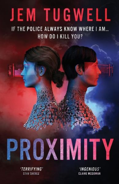 Cover for Jem Tugwell · Proximity: A gripping near future techno thriller - iMe Series (Paperback Book) (2019)