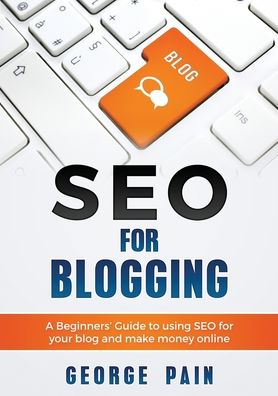 Cover for George Pain · SEO for Blogging (Taschenbuch) (2019)