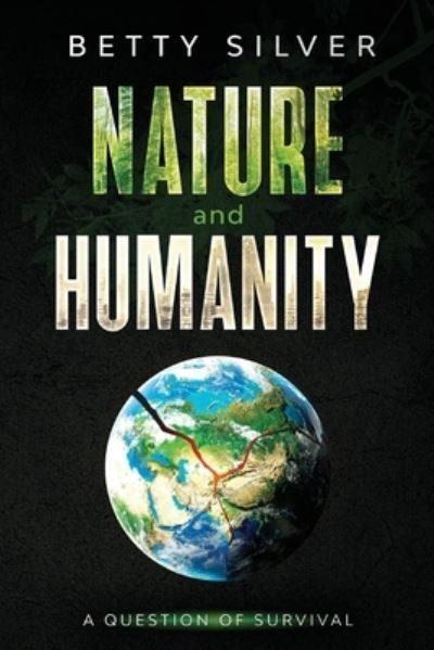 Cover for Betty Silver · Nature and Humanity (Paperback Book) (2020)