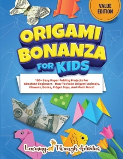 Cover for C. Gibbs · Origami Bonanza for Kids (Book) (2023)