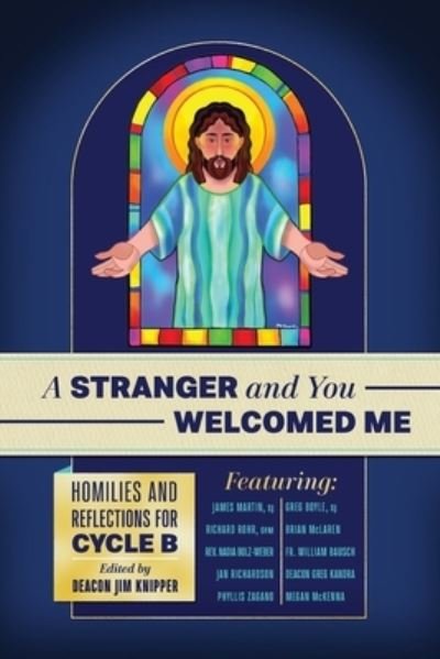 Cover for Richard Rohr Ofm · A Stranger and You Welcomed Me (Paperback Book) (2020)