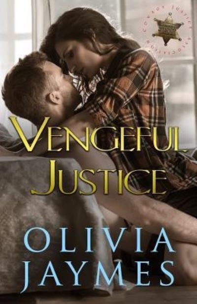 Cover for Olivia Jaymes · Vengeful Justice (Pocketbok) (2017)
