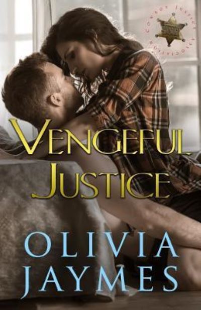 Cover for Olivia Jaymes · Vengeful Justice (Paperback Book) (2017)