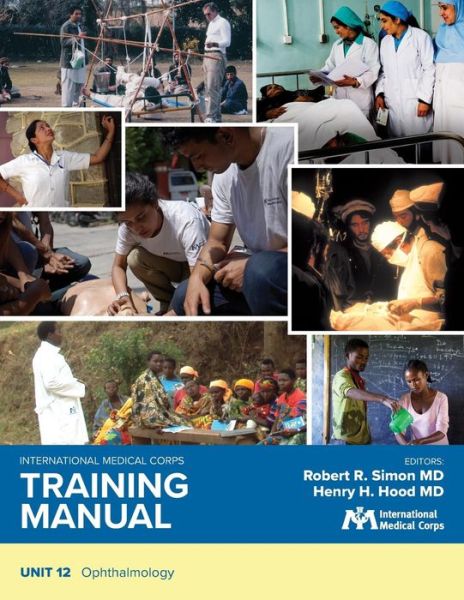 Cover for Robert R Simon MD · International Medical Corps Training Manual (Paperback Book) (2018)