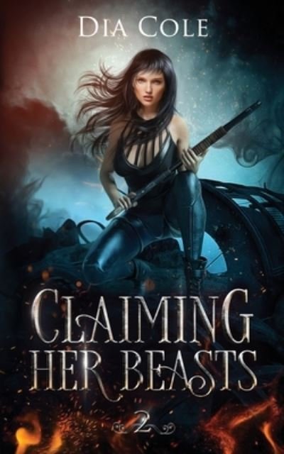 Cover for Dia Cole · Claiming Her Beasts Book Two (Taschenbuch) (2021)