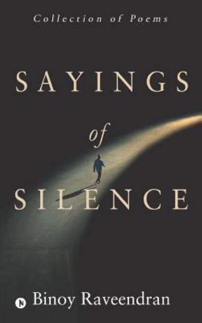 Cover for Binoy Raveendran · Sayings of Silence (Paperback Book) (2017)