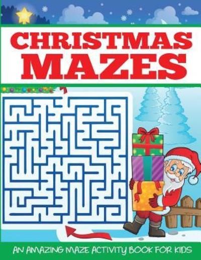 Cover for Dylanna Press · Christmas Mazes (Paperback Book) (2018)