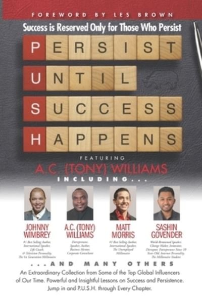 Cover for Les Brown · P. U. S. H. Persist until Success Happens Featuring A.C. (Tony) Williams (Taschenbuch) (2020)