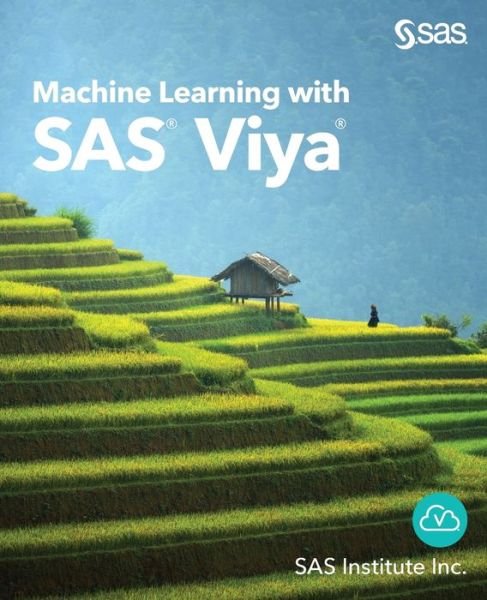 Cover for Sas Institute Inc · Machine Learning with SAS Viya (Taschenbuch) (2020)