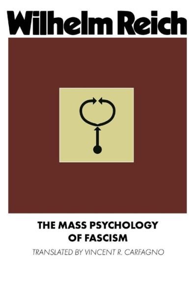 Cover for Wilhelm Reich · The Mass Psychology of Fascism (Paperback Book) (2023)