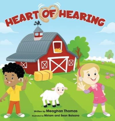 Cover for Meaghan Thomas · Heart of Hearing (Hardcover Book) (2021)