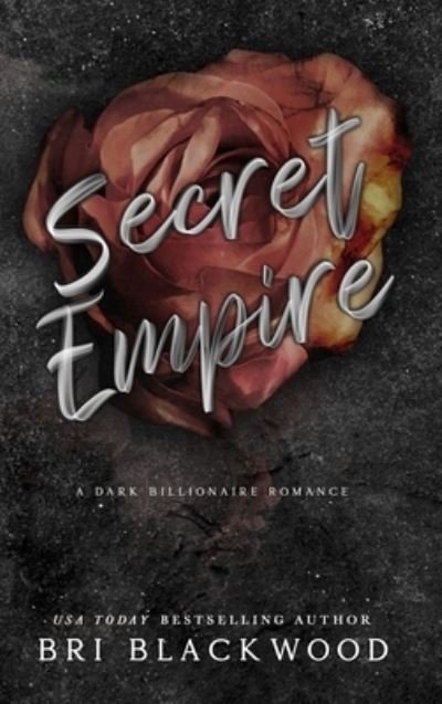 Cover for Bri Blackwood · Secret Empire (Book) (2022)