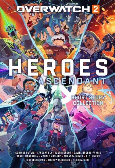 Cover for Lyndsay Ely · Overwatch 2 : Heroes Ascendant (Book) (2024)