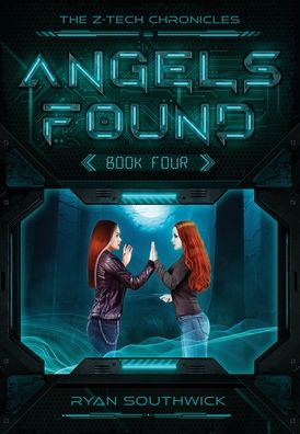 Cover for Ryan Southwick · Angels Found (Hardcover Book) (2022)