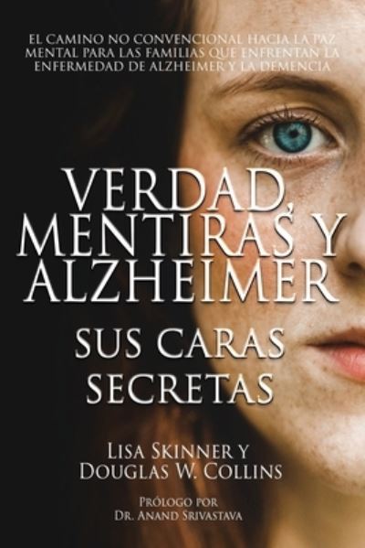 Cover for Lisa Skinner · Verdad, Mentiras y Alzheimer (Book) (2022)