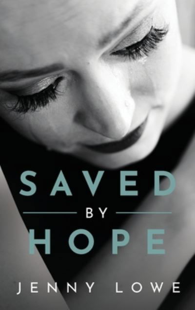 Cover for Jenny Lowe · Saved by Hope (Book) (2022)