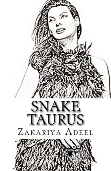 Cover for Zakariya Adeel · Snake Taurus (Paperback Book) (2017)