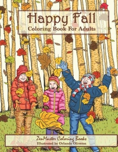 Cover for Zenmaster Coloring Books · Happy Fall Coloring Book for Adults (Paperback Book) (2017)