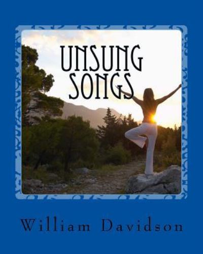 Cover for William Davidson · Unsung Songs (Pocketbok) (2017)