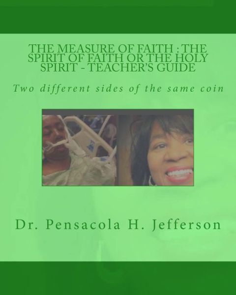 Cover for Pensacola Helene Jefferson · The Measure of Faith (Paperback Book) (2017)