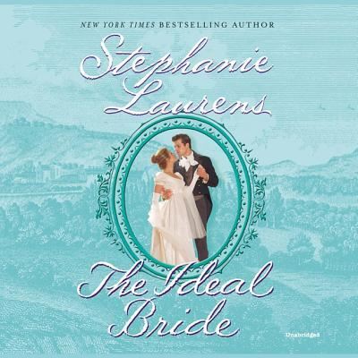 Cover for Stephanie Laurens · The Ideal Bride Lib/E (CD) (2018)