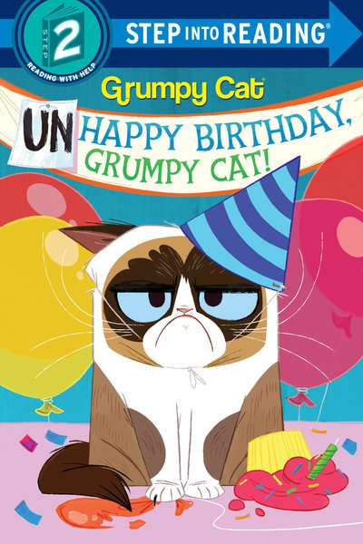 Cover for Frank Berrios · Unhappy Birthday, Grumpy Cat! - Step into Reading (Paperback Bog) (2019)