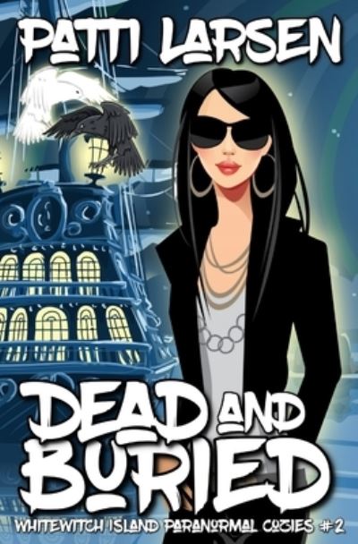 Cover for Amazon Digital Services LLC - KDP Print US · Dead And Buried (Paperback Book) (2021)