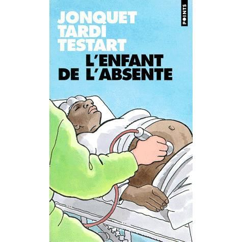 Cover for Thierry Jonquet · L'enfant de l'absente (Paperback Book) (1999)