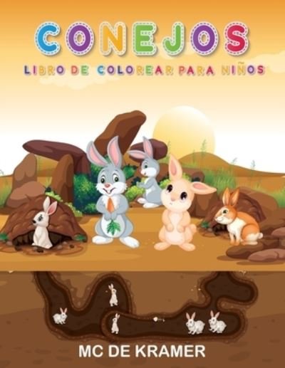 Cover for M C de Kramer · Conejos Libro de colorear para ninos (Paperback Book) (2021)