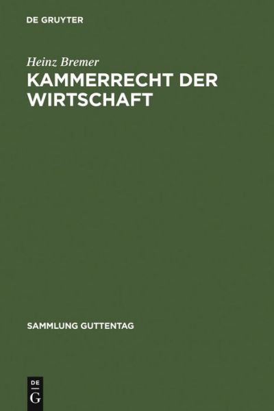 Cover for Bremer · Kammerrecht der Wirtschaft (Book) [German edition] (1960)