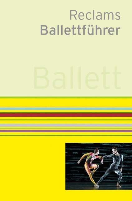 Cover for Kieser · Reclams Ballettführer (Buch)