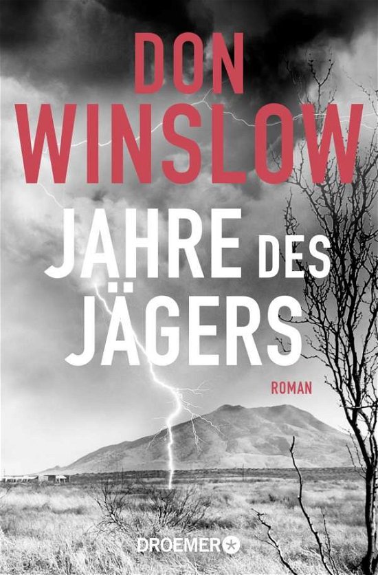 Cover for Don Winslow · Jahre des JÃ¤gers (Paperback Bog) (2021)