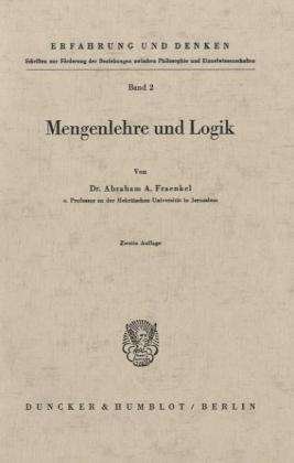 Cover for Fraenkel · Mengenlehre und Logik. (Book) (1968)