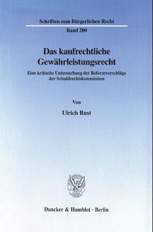 Cover for Rust · Das kaufrechtliche Gewährleistungs (Book) (1997)