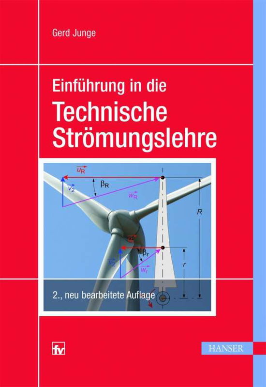 Cover for Junge · Technische Stroemungslehre 2.A. (Gebundenes Buch) (2015)