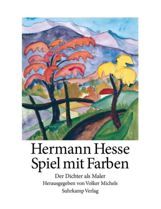 Cover for H. Hesse · Spiel mit den Farben (Buch)