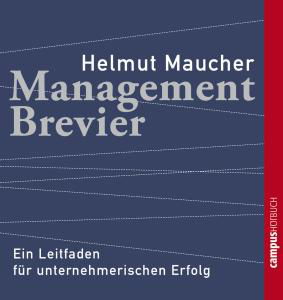 MAUCHER: Management Brevier *d* - Stolzmann / Schmitz / Malik / Grawe - Music - Campus - 9783593386300 - April 11, 2008