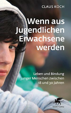 Cover for Claus Koch · Wenn aus Jugendlichen Erwachsene werden (Bok) (2024)