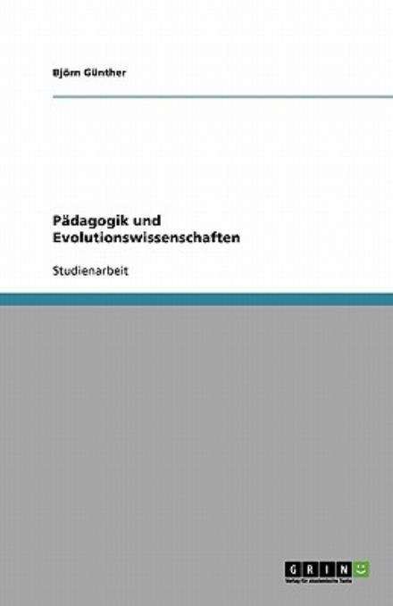 Cover for Günther · Pädagogik und Evolutionswissens (Book) [German edition] (2010)