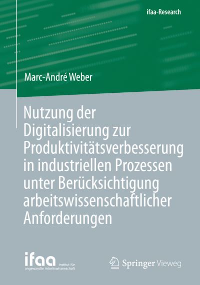 Nutzung der Digitalisierung zur P - Weber - Books - Springer Berlin Heidelberg - 9783662631300 - March 13, 2021