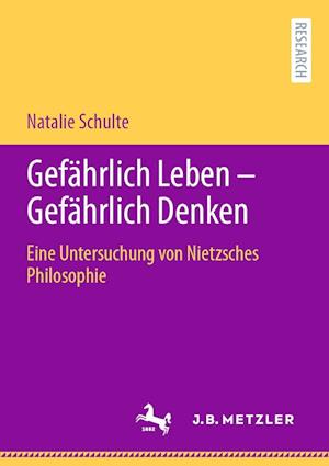 Cover for Natalie Schulte · Gefährlich Leben - Gefährlich Denken (Book) (2023)