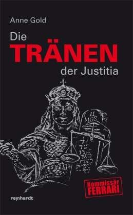 Cover for Gold · Die Tränen der Justitia (Bog)