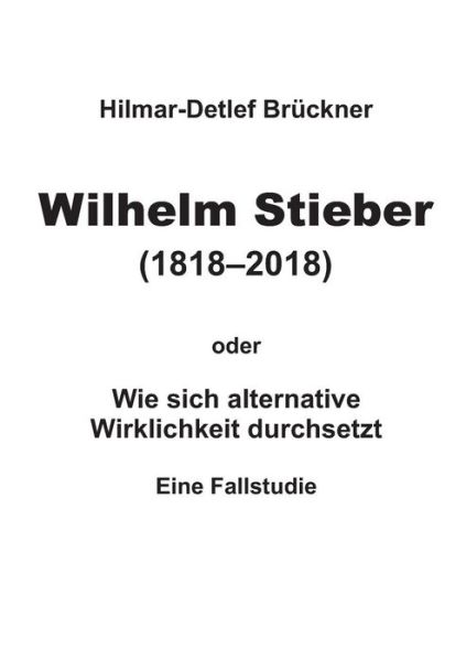 Cover for Brückner · Wilhelm Stieber (1818-2018) (Bok) (2018)