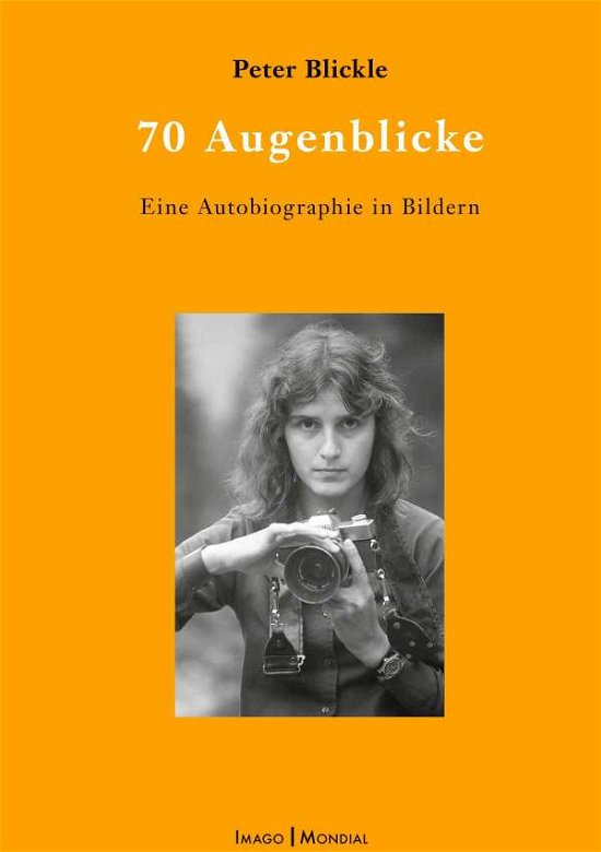 Cover for Blickle · 70 Augenblicke (Book)