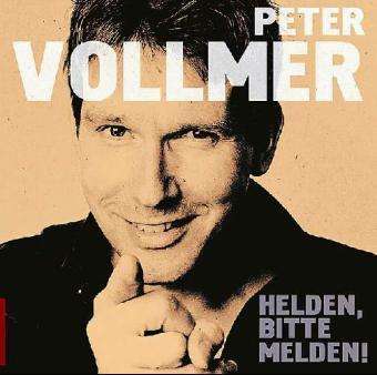 Cover for Peter Vollmer · Helden,bitte Melden! (CD) (2005)