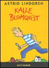 Kalle Blomquist - Astrid Lindgren - Bøker - Oetinger Verlag - 9783789141300 - 1. februar 1996