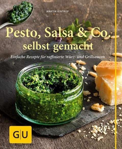 Cover for Kintrup · Pesto, Salsa &amp; Co. selbst gemac (Book)