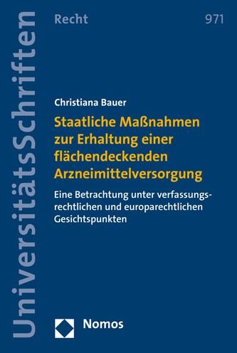 Cover for Bauer · Staatliche Maßnahmen zur Erhaltun (Bog) (2020)