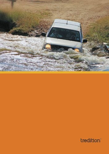 Wasser in Der Wüste: Tagebuch Einer Selbstfahrer-safari Durch Namibia 2011 - Gudrun Jakob - Książki - tredition - 9783849544300 - 17 maja 2013